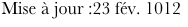 Mise à jour :23 fév. 1012
