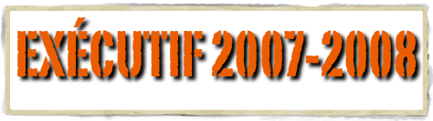 Exécutif 2007-2008