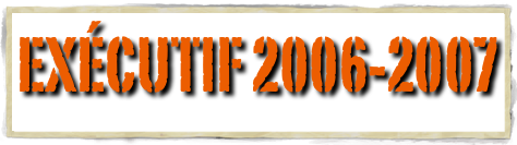 Exécutif 2006-2007