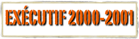 Exécutif 2000-2001