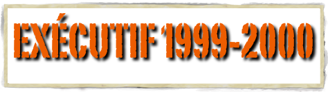 Exécutif 1999-2000