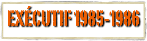Exécutif 1985-1986